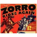 ZORRO RIDES AGAIN, 12 CHAPTER SERIAL, 1937